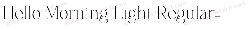 Hello Morning Light Regular字体转换